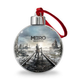 Ёлочный шар с принтом METRO: Exodus в Рязани, Пластик | Диаметр: 77 мм | 2033 | exodus | last | light | metro | redux | апокалипсис | вирус | зомби | метро | монстры | постапокалипсис | постапокалиптика