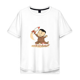 Мужская футболка хлопок Oversize с принтом Ким чен ын с ракетой в Рязани, 100% хлопок | свободный крой, круглый ворот, “спинка” длиннее передней части | ким чен ын | кндр | корея
