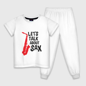 Детская пижама хлопок с принтом lets talk about sax в Рязани, 100% хлопок |  брюки и футболка прямого кроя, без карманов, на брюках мягкая резинка на поясе и по низу штанин
 | саксофон | саксофонист