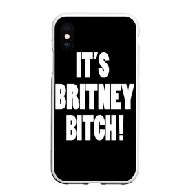 Чехол для iPhone XS Max матовый с принтом Its Britney Bitch в Рязани, Силикон | Область печати: задняя сторона чехла, без боковых панелей | Тематика изображения на принте: baby one more time | britney spears | oops | бритни спирс