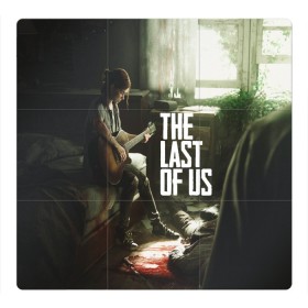 Магнитный плакат 3Х3 с принтом THE LAST OF US в Рязани, Полимерный материал с магнитным слоем | 9 деталей размером 9*9 см | Тематика изображения на принте: gamer | player | stels | the last of us | the last of us part 2 | бегун | джоэл | каннибалы | охотники | сталкер | топляк | цикады | щелкун | элли