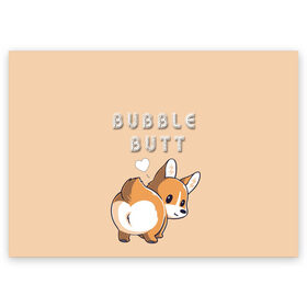 Поздравительная открытка с принтом Bubble butt в Рязани, 100% бумага | плотность бумаги 280 г/м2, матовая, на обратной стороне линовка и место для марки
 | Тематика изображения на принте: корги