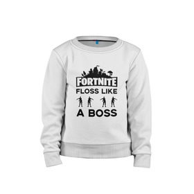 Детский свитшот хлопок с принтом Floss like a boss в Рязани, 100% хлопок | круглый вырез горловины, эластичные манжеты, пояс и воротник | Тематика изображения на принте: dance | floss like a boss | fortnite | swag | thebackpackkid | танец