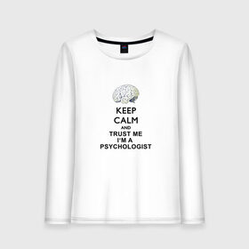 Женский лонгслив хлопок с принтом Keep calm в Рязани, 100% хлопок |  | psychologist | психиатр | психиатрия | психолог | психотерапевт