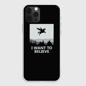 Чехол для iPhone 12 Pro Max с принтом I Want to Believe в Рязани, Силикон |  | magic | unicorn | верить | единорог | лес | магия