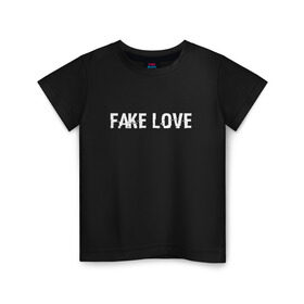 Детская футболка хлопок с принтом FAKE LOVE в Рязани, 100% хлопок | круглый вырез горловины, полуприлегающий силуэт, длина до линии бедер | Тематика изображения на принте: bangtan boys | beyond the scene | bts | fake love | k pop | music | арэм | ви | джей хоуп | джин | музыка | сюга | чимин | чонгук