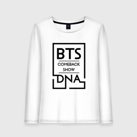 Женский лонгслив хлопок с принтом BTS DNA в Рязани, 100% хлопок |  | bangtan boys | beyond the scene | bts | comeback show | dna | k pop | music | арэм | ви | джей хоуп | джин | музыка | сюга | чимин | чонгук