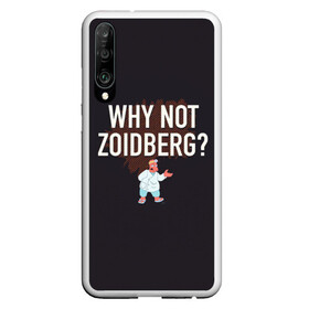 Чехол для Honor P30 с принтом Why not Zoidberg? в Рязани, Силикон | Область печати: задняя сторона чехла, без боковых панелей | Тематика изображения на принте: bender | fry | futurama | planet express | zoidberg | бендер | гипножаба | зойдберг | лила | фрай | футурама