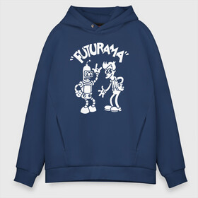 Мужское худи Oversize хлопок с принтом Futurama - Cartoon в Рязани, френч-терри — 70% хлопок, 30% полиэстер. Мягкий теплый начес внутри —100% хлопок | боковые карманы, эластичные манжеты и нижняя кромка, капюшон на магнитной кнопке | bender | fry | futurama | planet express | бендер | зойдберг | лила | фрай | футурама