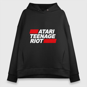 Женское худи Oversize хлопок с принтом Atari Teenage Riot в Рязани, френч-терри — 70% хлопок, 30% полиэстер. Мягкий теплый начес внутри —100% хлопок | боковые карманы, эластичные манжеты и нижняя кромка, капюшон на магнитной кнопке | atari | atr | digital | hardcore | music | punk | rave | riot | rock | teenage | музыка | панк | рок