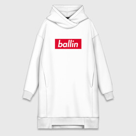 Платье-худи хлопок с принтом Ballin (Kizaru) в Рязани,  |  | back | ballin | family | future | haunted | kizaru | most | russian | to | wanted | боулин | боуллин | в будущее | кизару | реп | русский | рэп | рэпер