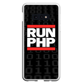 Чехол для Samsung S10E с принтом Run PHP в Рязани, Силикон | Область печати: задняя сторона чехла, без боковых панелей | admin | administrator | calm | code | coder | coding | dmc | engineer | job | keep | php | programmer | run | администратор | айти | инженер | код | кодинг | программа | программист | профессия | сисадмин