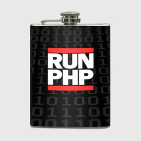 Фляга с принтом Run PHP в Рязани, металлический корпус | емкость 0,22 л, размер 125 х 94 мм. Виниловая наклейка запечатывается полностью | admin | administrator | calm | code | coder | coding | dmc | engineer | job | keep | php | programmer | run | администратор | айти | инженер | код | кодинг | программа | программист | профессия | сисадмин