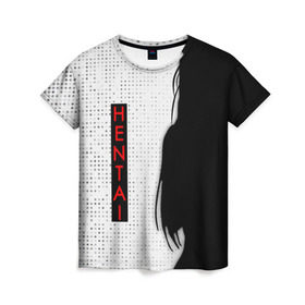 Женская футболка 3D с принтом HENTAI в Рязани, 100% полиэфир ( синтетическое хлопкоподобное полотно) | прямой крой, круглый вырез горловины, длина до линии бедер | ahegao | kawai | kowai | oppai | otaku | senpai | sugoi | waifu | yandere | ахегао | ковай | отаку | сенпай | яндере