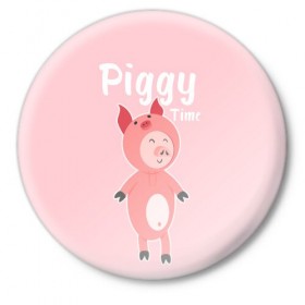 Значок с принтом Piggy Time в Рязани,  металл | круглая форма, металлическая застежка в виде булавки | 2019 | merry christmas | new year | год свиньи | зима | новый год | поросенок | праздник | рождество | свинка | свинья