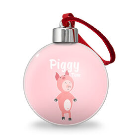 Ёлочный шар с принтом Piggy Time в Рязани, Пластик | Диаметр: 77 мм | 2019 | merry christmas | new year | год свиньи | зима | новый год | поросенок | праздник | рождество | свинка | свинья