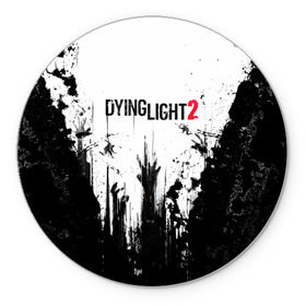 Коврик круглый с принтом Dying Light 2 в Рязани, резина и полиэстер | круглая форма, изображение наносится на всю лицевую часть | Тематика изображения на принте: action | axe | dying | horror | light | open | rpg | survival | techland | world | zombie | zombies | выживание | даин | дайинг | зомби | игра | игры | лайт | мир | открытый | про | топор | топорик | ужасы | хоррор | экшн