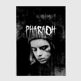 Постер с принтом PHARAOH в Рязани, 100% бумага
 | бумага, плотность 150 мг. Матовая, но за счет высокого коэффициента гладкости имеет небольшой блеск и дает на свету блики, но в отличии от глянцевой бумаги не покрыта лаком | dark | dead | dolor | dynasty | hip | hop | pharaoh | phlora | phloyd | phosphor | rap | raper | redrum | russian | skr | tattoo | yungrussia | глеб | голубин | мрачный | репер | русский | рэп | скр | уаджет | фара | фараон | хип | хоп