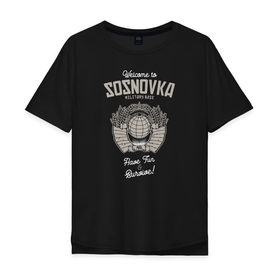 Мужская футболка хлопок Oversize с принтом Welcome to Sosnovka в Рязани, 100% хлопок | свободный крой, круглый ворот, “спинка” длиннее передней части | chicken | dinner | playerunknown’s battlegrounds | pochinki | pubg | rozhok | winner | батлграунд | игра | королевская битва | пабг | плеер | починки | пубг | сосновка | ункновн | шутер