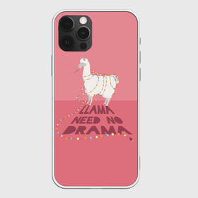 Чехол для iPhone 12 Pro с принтом LLama need no Drama в Рязани, силикон | область печати: задняя сторона чехла, без боковых панелей | glama | lama | анд | горы | дикое | домашнее | животное | индейци | лама | мех | шерсть