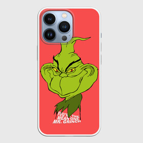 Чехол для iPhone 13 Pro с принтом Mr. Grinch в Рязани,  |  | Тематика изображения на принте: grinch | гринч | новый год | рождество