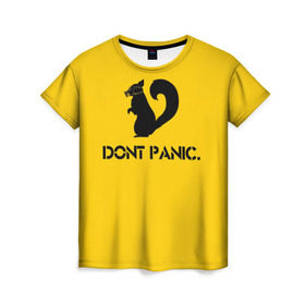 Женская футболка 3D с принтом Dont Panic. в Рязани, 100% полиэфир ( синтетическое хлопкоподобное полотно) | прямой крой, круглый вырез горловины, длина до линии бедер | dont panic | белка | енот | скунс