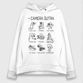 Женское худи Oversize хлопок с принтом The camera sutra в Рязани, френч-терри — 70% хлопок, 30% полиэстер. Мягкий теплый начес внутри —100% хлопок | боковые карманы, эластичные манжеты и нижняя кромка, капюшон на магнитной кнопке | kamasutra | выдержка | позы | фотка | фото | фотоаппарат | фотограф | фотография | фотосессия | штатив | экспозиция