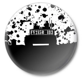 Значок с принтом Tank FV215b 183 в Рязани,  металл | круглая форма, металлическая застежка в виде булавки | Тематика изображения на принте: 
