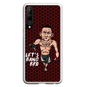 Чехол для Honor P30 с принтом Lets bang bro (Max Holloway) в Рязани, Силикон | Область печати: задняя сторона чехла, без боковых панелей | Тематика изображения на принте: blessed | brasileiro | holloway | jiu jitsu | max | mma | ufc | бокс | бразильское джиу джитсу | гавайи | драка | макс | холлоуэй