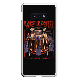 Чехол для Samsung S10E с принтом Worship Coffee в Рязани, Силикон | Область печати: задняя сторона чехла, без боковых панелей | 80 е | 80s | 90 е | 90s | oldschool | retro | retrowave | stranger thing | vintage | винтаж | олдскул | ретро | ретровейв | странные дела