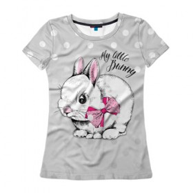 Женская футболка 3D с принтом My little Bunny в Рязани, 100% полиэфир ( синтетическое хлопкоподобное полотно) | прямой крой, круглый вырез горловины, длина до линии бедер | art | best | cool | creativity | drawing | graphics | phonthasia | picture | trend | бант | белый | графика | животное | зайченок | зайчик | искусство | картинка | кролик | крутой | лучший | маленький | милый | модный | мой | пушистый