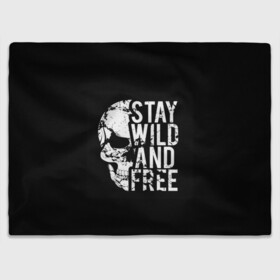 Плед 3D с принтом Stay wild and free в Рязани, 100% полиэстер | закругленные углы, все края обработаны. Ткань не мнется и не растягивается | background | black | day of the dead | death | drawing | f | free | halloween | inscription | skeleton | skull | stay | symbol | text | wild | день мертвых | дикий | надпись | оставайся | рисунок | свободный | символ | скелет | текст | фон | хэлл