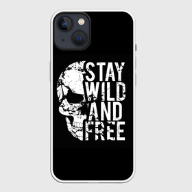 Чехол для iPhone 13 с принтом Stay wild and free в Рязани,  |  | background | black | day of the dead | death | drawing | f | free | halloween | inscription | skeleton | skull | stay | symbol | text | wild | день мертвых | дикий | надпись | оставайся | рисунок | свободный | символ | скелет | текст | фон | хэлл