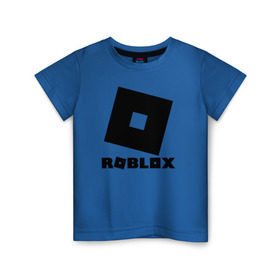 Детская футболка хлопок с принтом ROBLOX в Рязани, 100% хлопок | круглый вырез горловины, полуприлегающий силуэт, длина до линии бедер | game | gamer | logo | minecraft | roblox | simulator | игра | конструктор | лого | симулятор | строительство | фигура
