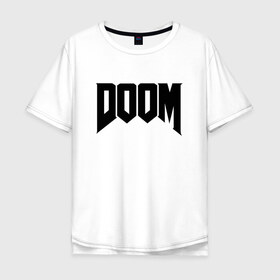 Мужская футболка хлопок Oversize с принтом DOOM в Рязани, 100% хлопок | свободный крой, круглый ворот, “спинка” длиннее передней части | devil | doom | hell | mark of the doom slayer | slayer | ад | гарнил | дум | знаки | иероглифы | компьютерные игры 2019 | преисподняя | символ | солдат