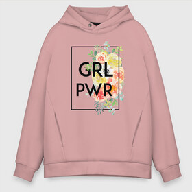 Мужское худи Oversize хлопок с принтом GRL PWR в Рязани, френч-терри — 70% хлопок, 30% полиэстер. Мягкий теплый начес внутри —100% хлопок | боковые карманы, эластичные манжеты и нижняя кромка, капюшон на магнитной кнопке | 8 марта | feminism | girl power | like a girl | venus | весна | женщины | международный женский день | подарок | феминизм