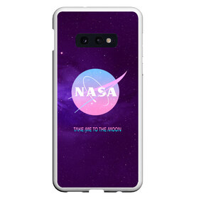 Чехол для Samsung S10E с принтом NASA Take me to the Moon в Рязани, Силикон | Область печати: задняя сторона чехла, без боковых панелей | administration | aeronautics | brand | logo | nasa | national | oldschool | space | usa | исследование | космос | лого | наса | национальное | олдскул | сша | управление