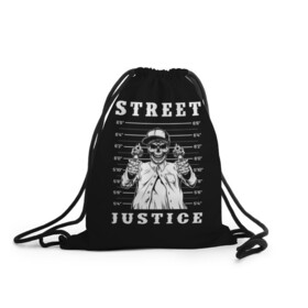 Рюкзак-мешок 3D с принтом Street justice в Рязани, 100% полиэстер | плотность ткани — 200 г/м2, размер — 35 х 45 см; лямки — толстые шнурки, застежка на шнуровке, без карманов и подкладки | justice | s | skeleton | skull | street | банда | бандана | бандит | бейсболка | графика | иллюстрация | картинка | мода | надпись | оружие | пистолеты | платок | револьверы | рисунок | символ | скелет | справедливость