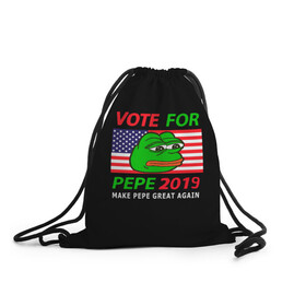 Рюкзак-мешок 3D с принтом Vote for pepe в Рязани, 100% полиэстер | плотность ткани — 200 г/м2, размер — 35 х 45 см; лямки — толстые шнурки, застежка на шнуровке, без карманов и подкладки | bad | dab | frog | good | kek | make pepe great again | pepe | sad | sad frog | vote for pepe | кек | лягушка | мем | мемы | пепе | со смыслом | фрог