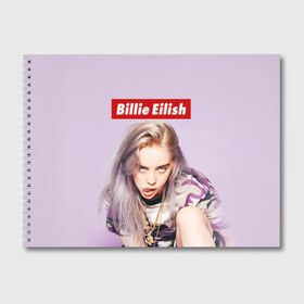 Альбом для рисования с принтом Billie Eilish в Рязани, 100% бумага
 | матовая бумага, плотность 200 мг. | bad guy | bellyache | billie eilish | bury a friend | ocean eyes | when we all fall asleep where do we go | билли айлиш | музыка | певица