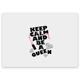 Поздравительная открытка с принтом Keep calm and be a queen в Рязани, 100% бумага | плотность бумаги 280 г/м2, матовая, на обратной стороне линовка и место для марки
 | Тематика изображения на принте: appeal | be | diamonds | faceted | font | inscription | keep calm | motto | pink | precious | princess | queen | slogan | stones | text | алмазы | блеск | бриллианты | будь | губн | девиз | драгоценные | камни | королева | лозунг | надпись | помада | приз