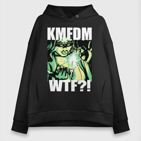 Женское худи Oversize хлопок с принтом KMFDM - WTF?! в Рязани, френч-терри — 70% хлопок, 30% полиэстер. Мягкий теплый начес внутри —100% хлопок | боковые карманы, эластичные манжеты и нижняя кромка, капюшон на магнитной кнопке | aggrotech | ebm | girl | industrial | kmfdm | metal | music | rock | techno | wtf | втф | девушка | индастриал | метал | музыка | рок