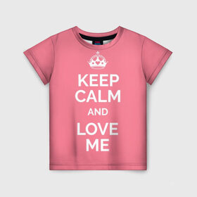 Детская футболка 3D с принтом Keep calm and love me в Рязани, 100% гипоаллергенный полиэфир | прямой крой, круглый вырез горловины, длина до линии бедер, чуть спущенное плечо, ткань немного тянется | and | call | crown | girl | heart | keep calm | keyboard | lips | me | red | royal | slogan | text | valentines day | валентина | губы | девиз | девушка | день | и | клавиатура | клавиши | королевская | корона | красный | лозунг | люби | любовь | меня | н