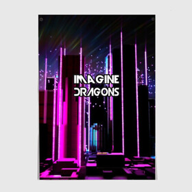 Постер с принтом imagine dragons в Рязани, 100% бумага
 | бумага, плотность 150 мг. Матовая, но за счет высокого коэффициента гладкости имеет небольшой блеск и дает на свету блики, но в отличии от глянцевой бумаги не покрыта лаком | destiny | from | imagine dragons | metal death | rock | альтернатива | метал | рок | хард | хеви | электроникор