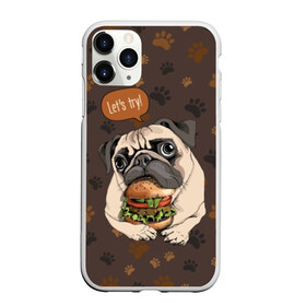 Чехол для iPhone 11 Pro Max матовый с принтом lets try в Рязани, Силикон |  | animal | breed | dog | food | funny | hamburger | illustration | inscription | meat | pug | puppy | sandwich | small | tomato | tomatoe | try | булочка | бутерброд | гамбургер | давай | еда | животное | иллюстрация | кушает | маленький | мопс | мясо | над