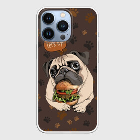 Чехол для iPhone 13 Pro с принтом lets try в Рязани,  |  | Тематика изображения на принте: animal | breed | dog | food | funny | hamburger | illustration | inscription | meat | pug | puppy | sandwich | small | tomato | tomatoe | try | булочка | бутерброд | гамбургер | давай | еда | животное | иллюстрация | кушает | маленький | мопс | мясо | над