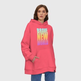 Худи SuperOversize хлопок с принтом Brave New World в Рязани, 70% хлопок, 30% полиэстер, мягкий начес внутри | карман-кенгуру, эластичная резинка на манжетах и по нижней кромке, двухслойный капюшон
 | антиутопия | дивный | желтый | книга | мир | надпись | новый | олдос | рассвет | розовый | хаксли | цитата