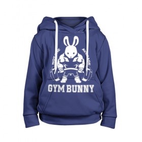 Детская толстовка 3D с принтом GYM BUNNY в Рязани, 100% полиэстер | двухслойный капюшон со шнурком для регулировки, мягкие манжеты на рукавах и по низу толстовки, спереди карман-кенгуру с мягким внутренним слоем | bodybuilding | diet | exercise | fitness | gym | heath | motivation | muscle | phil | training | workout | бодибилдинг | мотивация | спорт | трансформация | фитнес | эстетичный