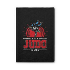 Обложка для автодокументов с принтом Judo is life в Рязани, натуральная кожа |  размер 19,9*13 см; внутри 4 больших “конверта” для документов и один маленький отдел — туда идеально встанут права | glory | guruma | judo | kata otoshi | m 1 | ufc | бой | борьба | дзюдзюцу | дзюдо | кимоно | мотивация | мягкий | приемы | путь | сила | скорость | спорт | стиль | татами | япония