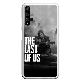 Чехол для Honor 20 с принтом THE LAST OF US в Рязани, Силикон | Область печати: задняя сторона чехла, без боковых панелей | Тематика изображения на принте: gamer | player | stels | the last of us | the last of us part 2 | бегун | джоэл | каннибалы | охотники | сталкер | топляк | цикады | щелкун | элли